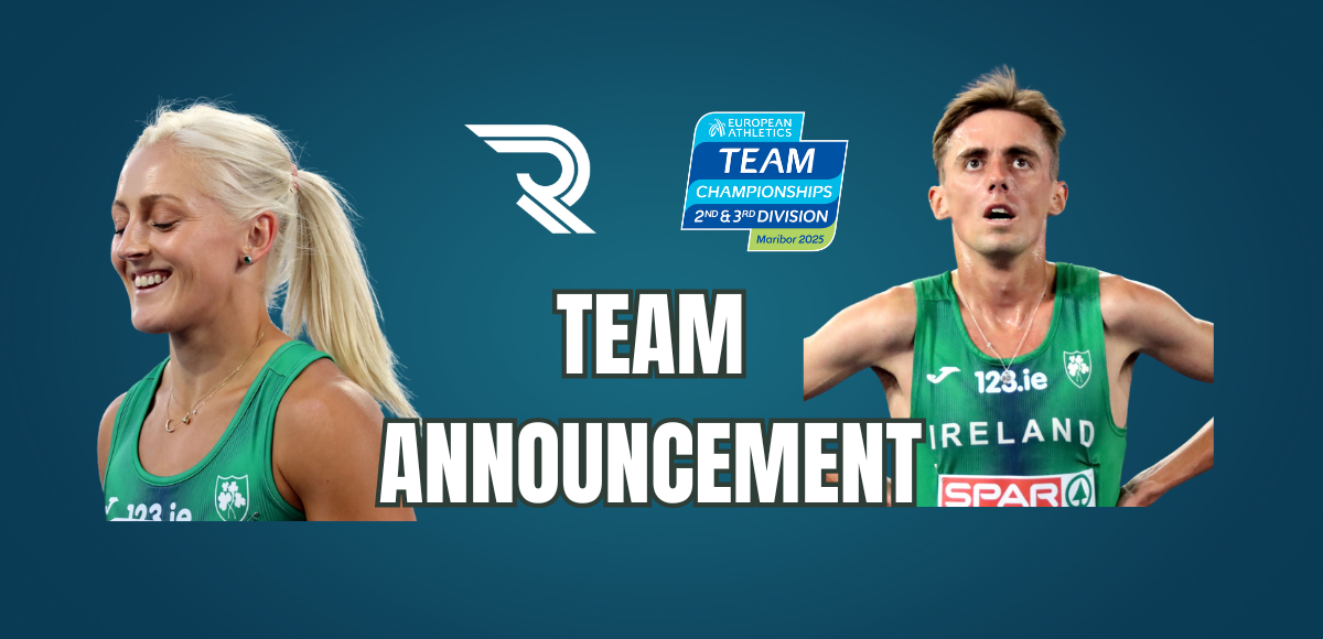 Ireland Announce Team for 2025 European Athletics Team Championships Division 2